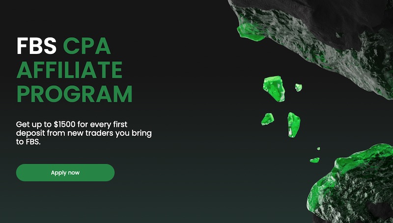 FBS CPA Affiliate Program: Earn Up to $1,500 per Referral